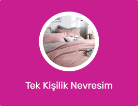Tek Kişilik Nevresim Takımları