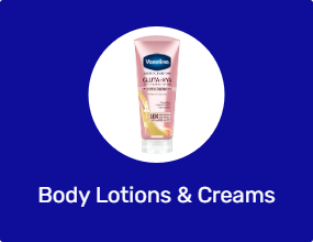 Body Lotions & Creams