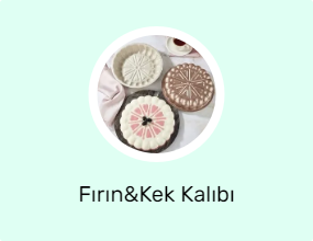 Fırın&Kek Kalıbı