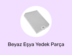 Beyaz Eşya Yedek Parça