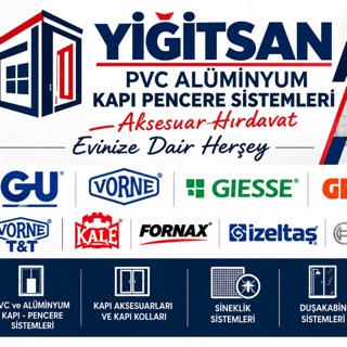 YİGİTSAN PVC ALM KAPI PENCERE SİSTEMLERİ