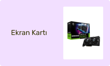 Ekran Kartı