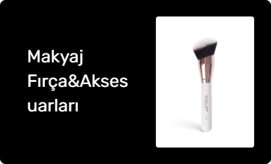 Makyaj Fırça&Aksesuarları