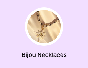 Bijou Necklaces
