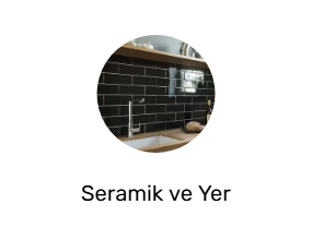 Seramik ve Yer Döşemesi