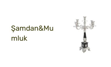 Şamdan&Mumluk