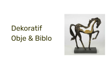 Dekoratif Obje & Biblo