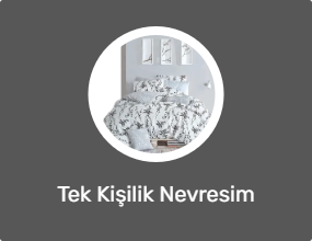 Tek Kişilik Nevresim Takımları