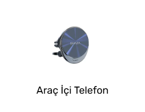 Araç İçi Telefon Tutucular