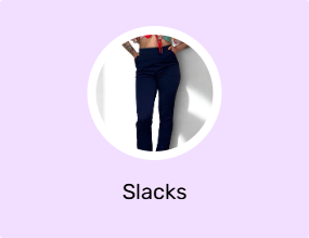 Slacks
