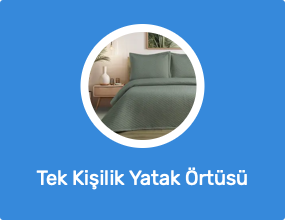 Tek Kişilik Yatak Örtüsü
