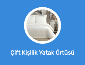 Çift Kişilik Yatak Örtüsü