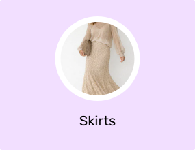 Skirts