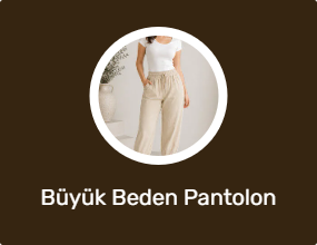 Büyük Beden Pantolon