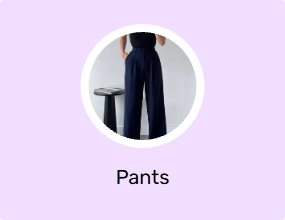 Pants