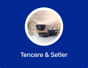 Tencere & Setler