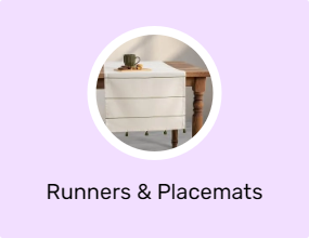 Runners & Placemats