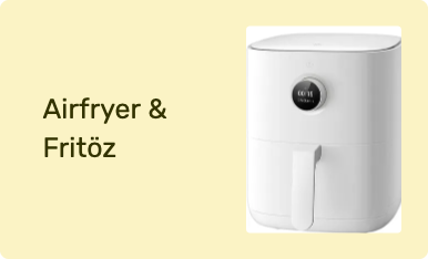 Airfryer & Fritöz