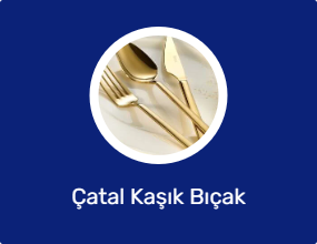 Çatal Kaşık Bıçak