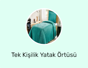 Tek Kişilik Yatak Örtüsü