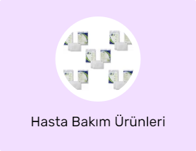 Hasta Bakım Ürünleri