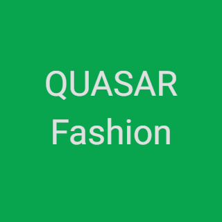 QUASAR Fashion