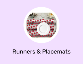 Runners & Placemats