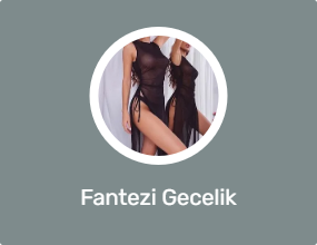 Fantezi Gecelik