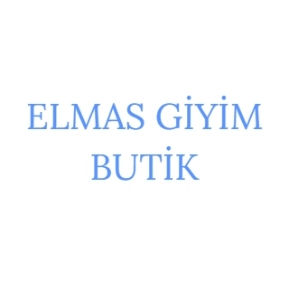 ELMAS GİYİM BUTİK