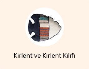 Kırlent ve Kırlent Kılıfı