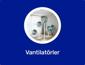 Vantilatörler