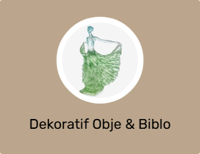 Dekoratif Obje & Biblo