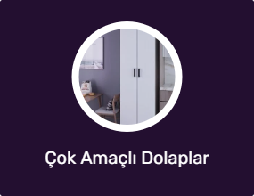 Çok Amaçlı Dolaplar