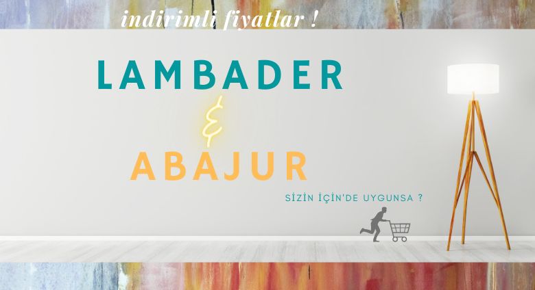 Lambader & Abajur