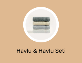 Havlu & Havlu Seti