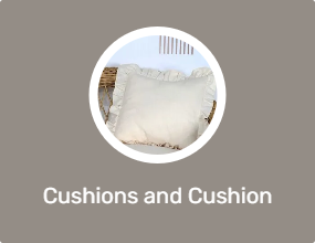 Cushions and Cushion Covers