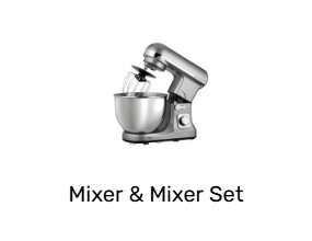 Mixer & Mixer Set