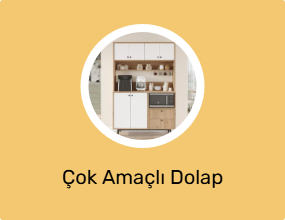 Çok Amaçlı Dolap