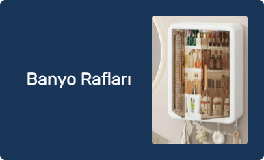 Banyo Rafları