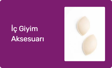 İç Giyim Aksesuarı