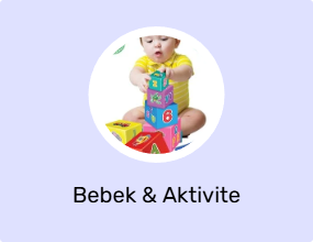 Bebek & Aktivite Oyuncakları