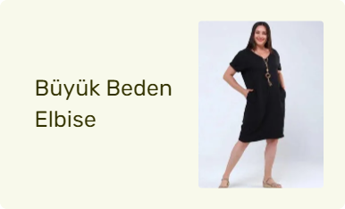 Büyük Beden Elbise