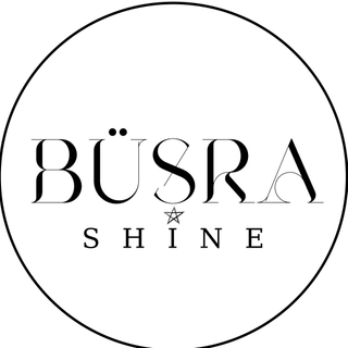 BÜŞRA SHINE