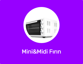 Mini&Midi Fırın