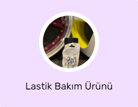 Lastik Bakım Ürünü
