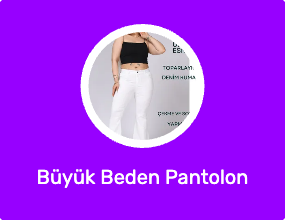 Büyük Beden Pantolon