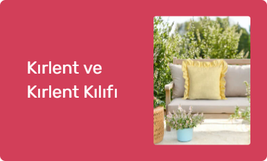 Kırlent ve Kırlent Kılıfı