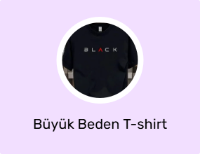 Büyük Beden T-shirt