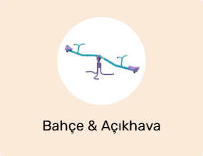Bahçe & Açıkhava Oyuncakları