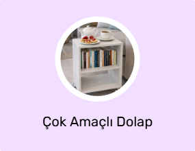 Çok Amaçlı Dolap